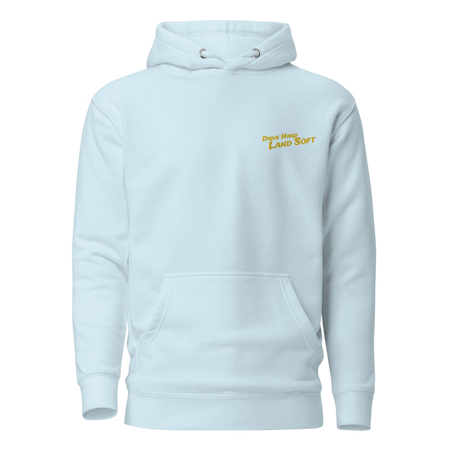 Drive Hard, Land Soft Hoodie (yellow)